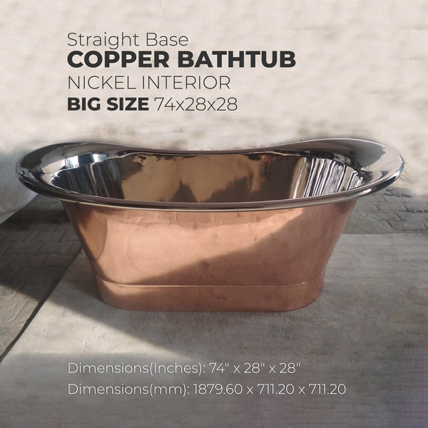 Straight Base Copper Bathtub Nickel Inside Big Size 74x28x28